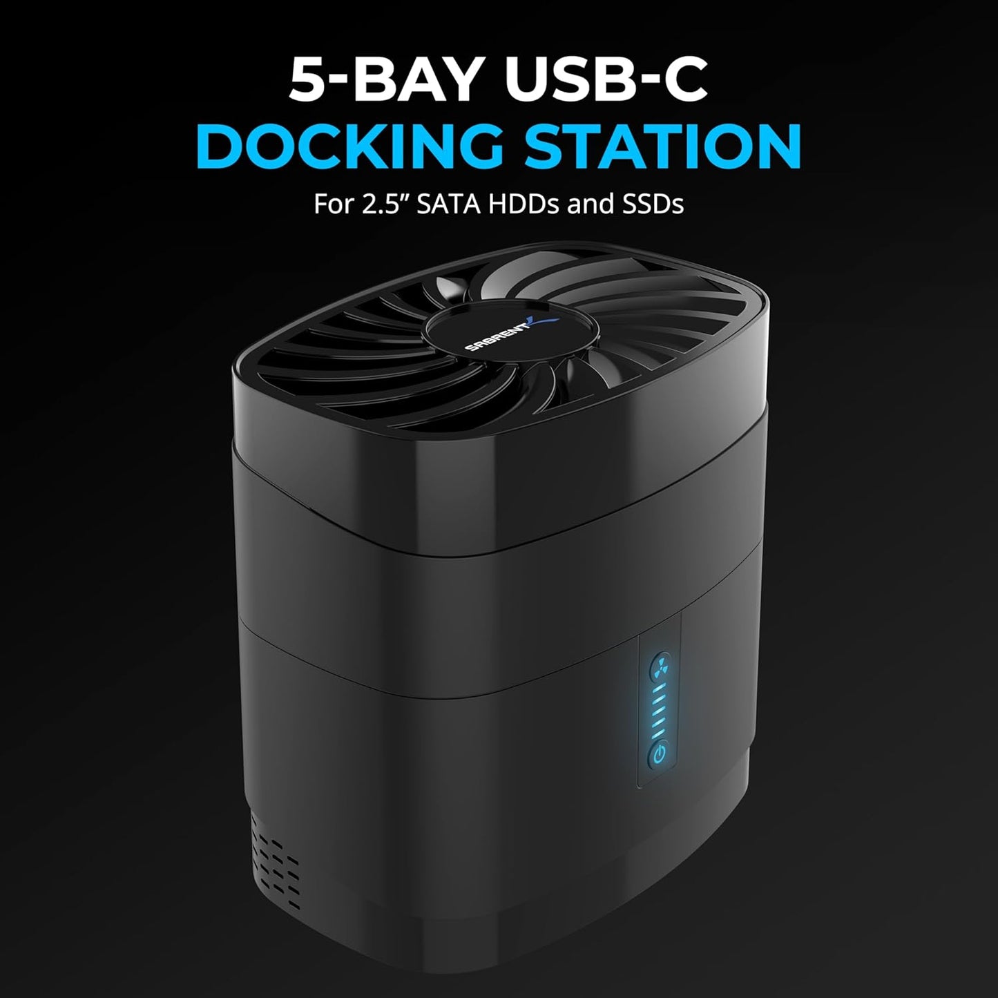 SABRENT 5-Bay USB-C Docking Station for 2.5” SATA HDDs and SSDs with Built-in Cooling Fan (DS-5R15)