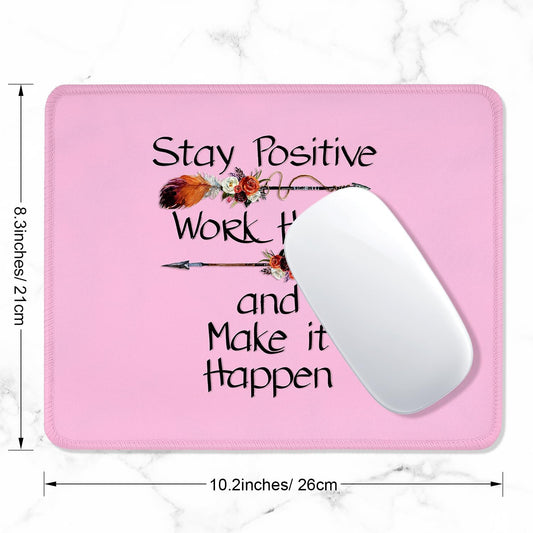 ITNRSIIET Mouse Pad with Stitched Edge Premium Textured Smooth Precise Operation Waterproof Washable Non-Slip Rubber Base Desktop Protection Mat, 10.2×8.3×0.12 inches, Inspirational Quote Pink