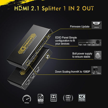 8K@60Hz 4K@120Hz HDMI 2.1 Splitter 1 in 2 Out,48 Gbps,HDCP 2.3,Supports VRR,ALLM,HDCP Bypass,EDID,Duplicate/Mirror/Copy,Downscale,HDR,Dolby Vision Atmos,Soundbar