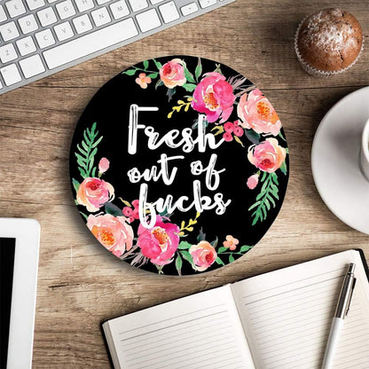 Mouse Pad Floral, Fashion Funny Wording with Flowers Mouse Pad, Waterproof Circular Small Mouse Pads with Designs for Women, Non-Slip Rubber MousePads for Office Laptop