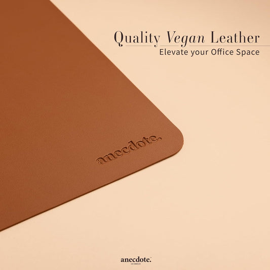 ANECDOTE Vegan Leather Desk Pad - 23.6"x17" Desk Mat for Your Office. This Quality Large Mouse Pad has Chic Elegance, Professional Look & Satisfying Touch - The Perfect Leather Mouse Pad for You!